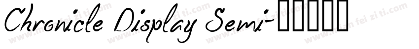 Chronicle Display Semi字体转换
